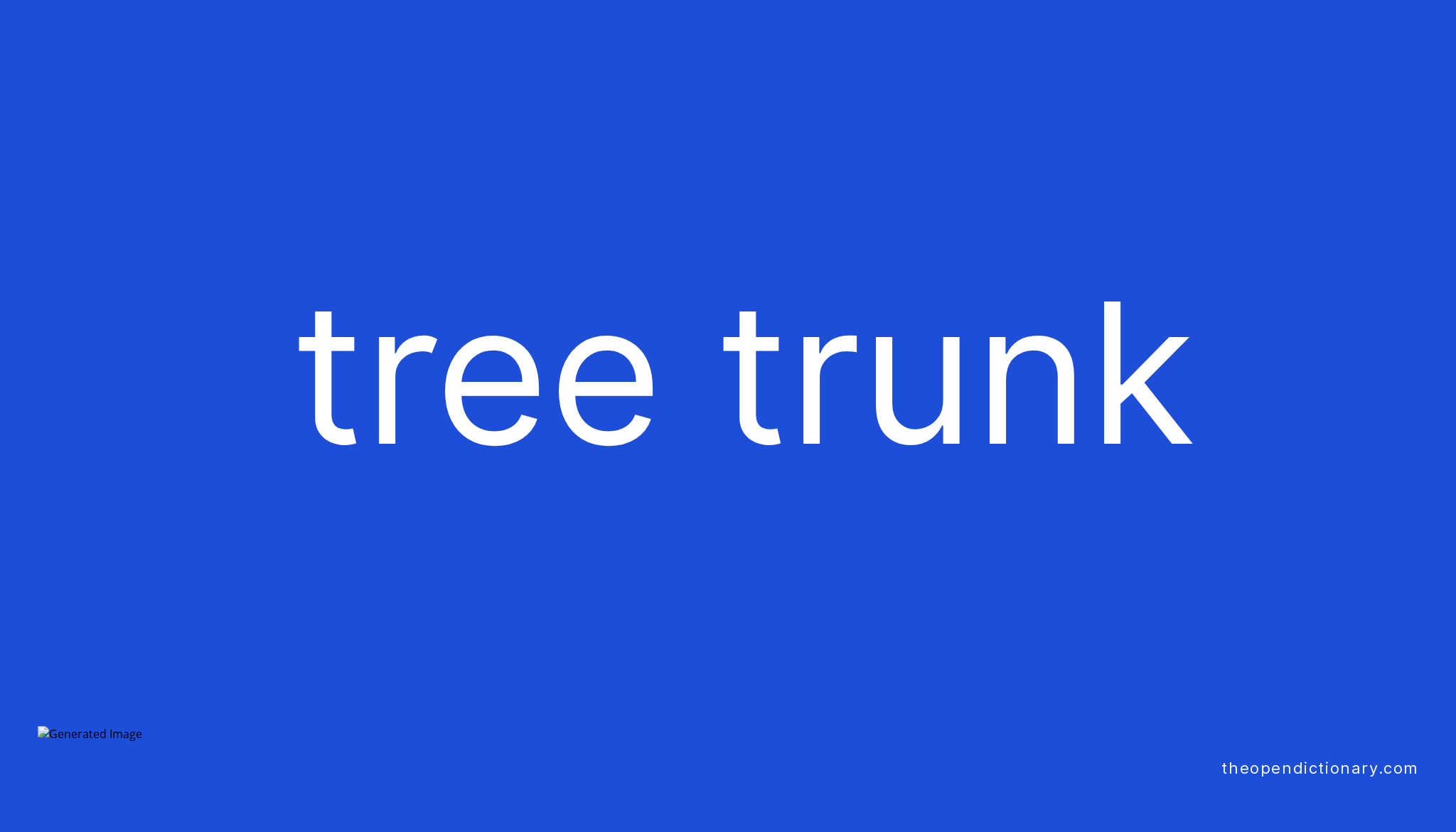 tree-trunk-meaning-of-tree-trunk-definition-of-tree-trunk-example